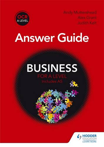 OCR Business for A Level Answer Guide - Andy Mottershead - 9781471836565
