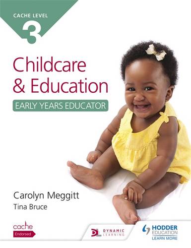CACHE Level 3 Child Care and Education (Early Years Educator) - Carolyn Meggitt - 9781471843167