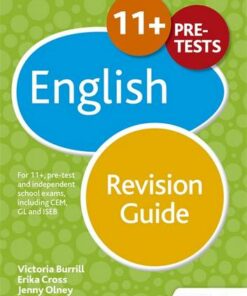 11+ English Revision Guide: For 11+