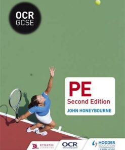 OCR GCSE (9-1) PE Second Edition - John Honeybourne - 9781471851728