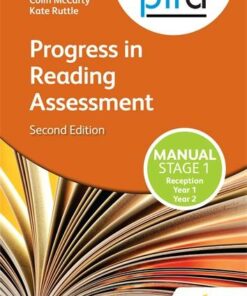 PIRA Stage One (Tests R-2) Manual - 2ed (Progress in Reading Assessment) - Colin McCarty - 9781471863417
