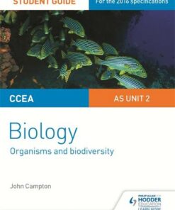 CCEA AS Unit 2 Biology Student Guide: Organisms and Biodiversity - John Campton - 9781471864001