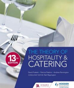 The Theory of Hospitality and Catering Thirteenth Edition - David Foskett - 9781471865237