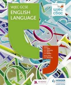 WJEC GCSE English Language Student Book - Paula Adair - 9781471868351