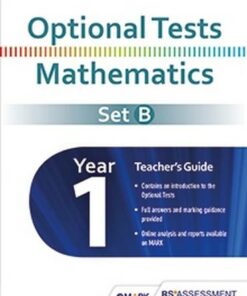 Optional Tests Set B Mathematics Year 1 Teacher's Guide - Trevor Dixon - 9781471881367