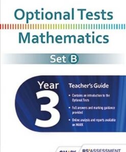 Optional Tests Set B Mathematics Year 3 Teacher's Guide - Trevor Dixon - 9781471881381