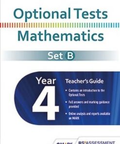 Optional Tests Set B Mathematics Year 4 Teacher's Guide - Trevor Dixon - 9781471881398