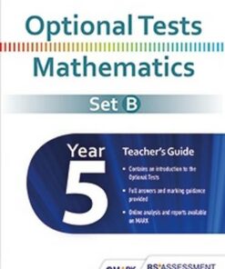 Optional Tests Set B Mathematics Year 5 Teacher's Guide - Trevor Dixon - 9781471881404