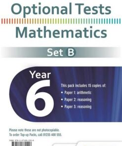 Optional Tests Set B Mathematics Year 6 Pupil Pack (15 Copies) - Trevor Dixon - 9781471881558