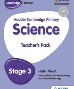 Hodder Cambridge Primary Science Teacher's Pack 3 - Hellen Ward - 9781471884115