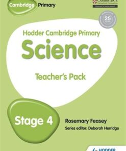 Hodder Cambridge Primary Science Teacher's Pack 4 - Rosemary Feasey - 9781471884139
