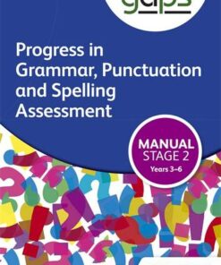 GAPS Stage Two (Tests 3-6) Manual (Progress in Grammar