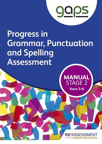 GAPS Stage Two (Tests 3-6) Manual (Progress in Grammar