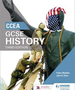 CCEA GCSE History Third Edition - Finbar Madden - 9781471889721