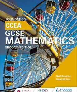 CCEA GCSE Mathematics Foundation for 2nd Edition - Neill Hamilton - 9781471889806