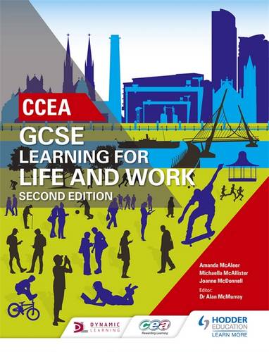 CCEA GCSE Learning for Life and Work Second Edition - Amanda Mcaleer - 9781510403376