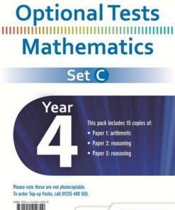 Optional Tests Set C Mathematics Year 4 Pupil Pack (15 copies) - Trevor Dixon - 9781510410329