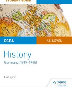 CCEA AS-level History Student Guide: Germany (1919-1945) - Fin Lappin - 9781510418639