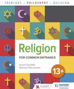 Religion for Common Entrance 13+ - Susan Grenfell - 9781510422322