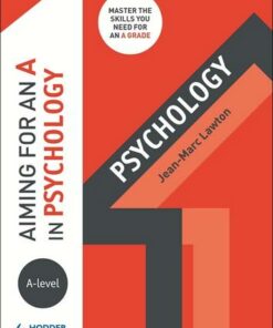 Aiming for an A in A-level Psychology - Jean-Marc Lawton - 9781510424234