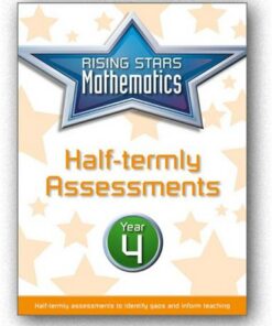 Rising Stars Mathematics Year 4 Half-termly Assessments - Steph King - 9781510425453