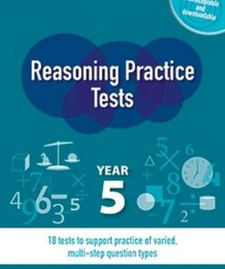 Reasoning Practice Tests Year 5 - Sarah-Anne Fernandes - 9781510426511