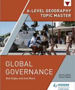 A-level Geography Topic Master: Global Governance - Bob Digby - 9781510427891