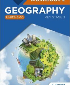 Progress in Geography: Key Stage 3 Workbook 2 (Units 6-10) - Eleanor Hopkins - 9781510428065