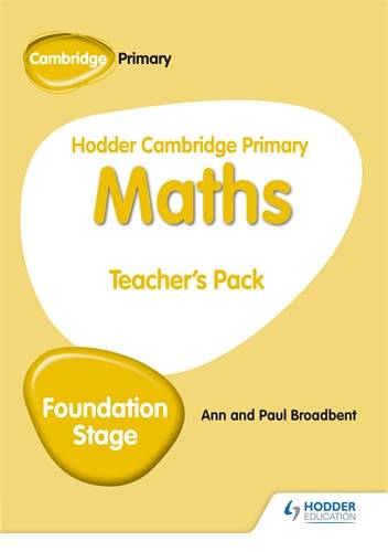 Hodder Cambridge Primary Maths Teacher's  Pack Foundation Stage - Paul Broadbent - 9781510431867