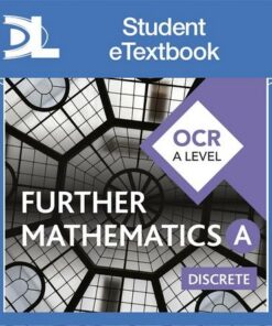 OCR A Level Further Mathematics Discrete - Nick Geere - 9781510433373