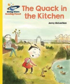 The Quack in the Kitchen - Jenny McLachlan - 9781510433748