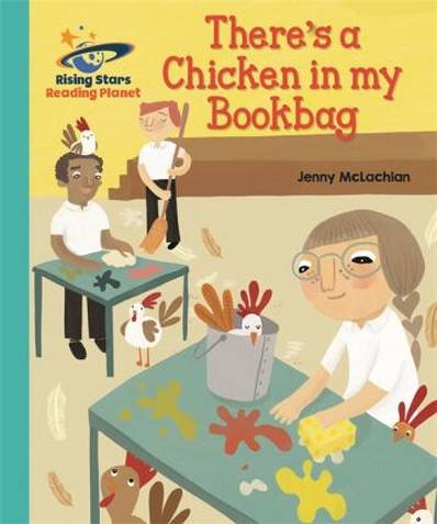 There's a Chicken in my Bookbag - Jenny McLachlan - 9781510441194