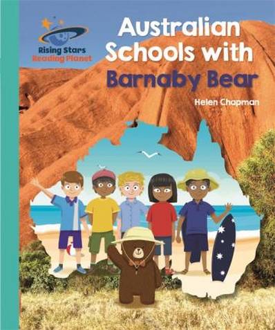 Australian Schools with Barnaby Bear - Helen Chapman - 9781510441286