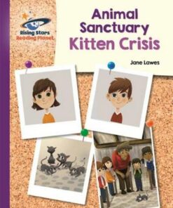 Animal Sanctuary Kitten Crisis - Jane Lawes - 9781510441316