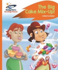 The Big Cake Mix-Up! - Catherine Baker - 9781510442115