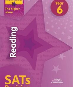 Achieve Reading SATs Revision The Higher Score Year 6 - Laura Collinson - 9781510442542
