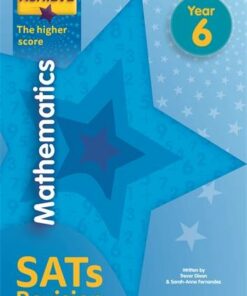 Achieve Mathematics SATs Revision The Higher Score Year 6 - Trevor Dixon - 9781510442702