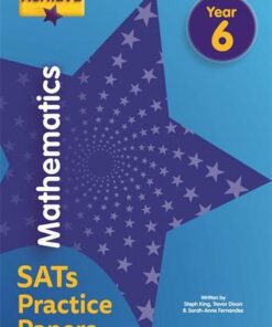 Achieve Mathematics SATs Practice Papers Year 6 - Steph King - 9781510442764