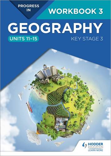 Progress in Geography: Key Stage 3 Workbook 3 (Units 11-15) - David Gardner - 9781510442986