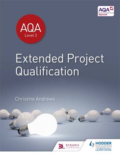 AQA Extended Project Qualification (EPQ) - Christine Andrews - 9781510443143