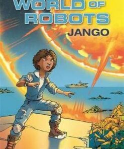 World of Robots: Jango - Joe Craig - 9781510444102