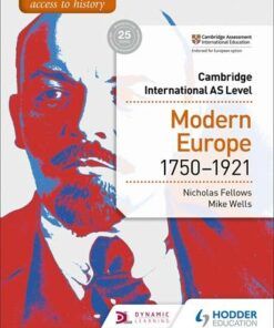 Access to History for Cambridge International AS Level: Modern Europe 1750-1921 - Nicholas Fellows - 9781510448698