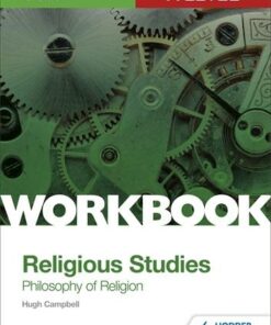 OCR A Level Religious Studies: Philosophy of Religion Workbook - Hugh Campbell - 9781510449268