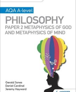 My Revision Notes: AQA A-level Philosophy Paper 2 Metaphysics of God and Metaphysics of mind - Dan Cardinal - 9781510452008