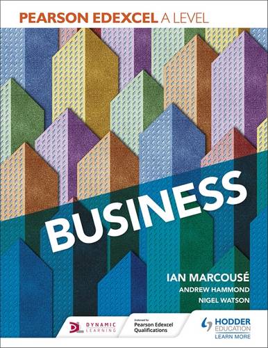 Pearson Edexcel A level Business - Ian Marcouse - 9781510452701