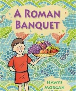 A Roman Banquet - Hawys Morgan - 9781510453739