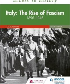 Access to History: Italy: The Rise of Fascism 1896-1946 Fifth Edition - Mark Robson - 9781510457867
