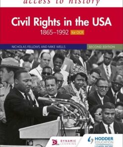 Access to History: Civil Rights in the USA 1865-1992 for OCR Second Edition - Nicholas Fellows - 9781510457935