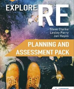 Explore RE for Key Stage 3 Planning and Assessment Pack - Steve Clarke - 9781510458581