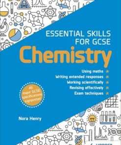 Essential Skills for GCSE Chemistry - Nora Henry - 9781510460010